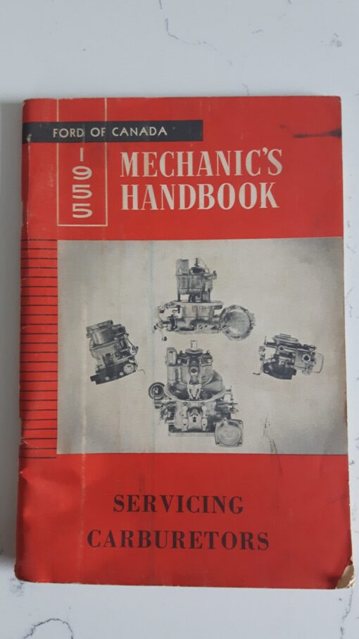 55 Ford Servicing Carburetors Mechanic's Handbook