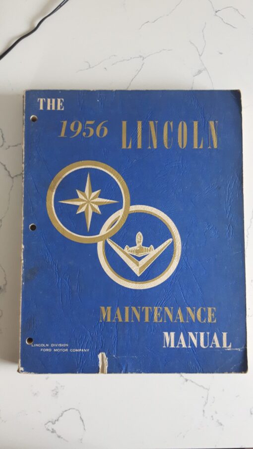 56 Lincoln Maintenance Manual