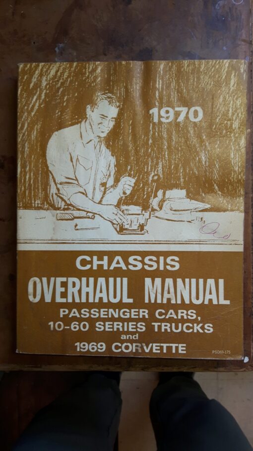 69 Corvette Chassis Overhaul Manual