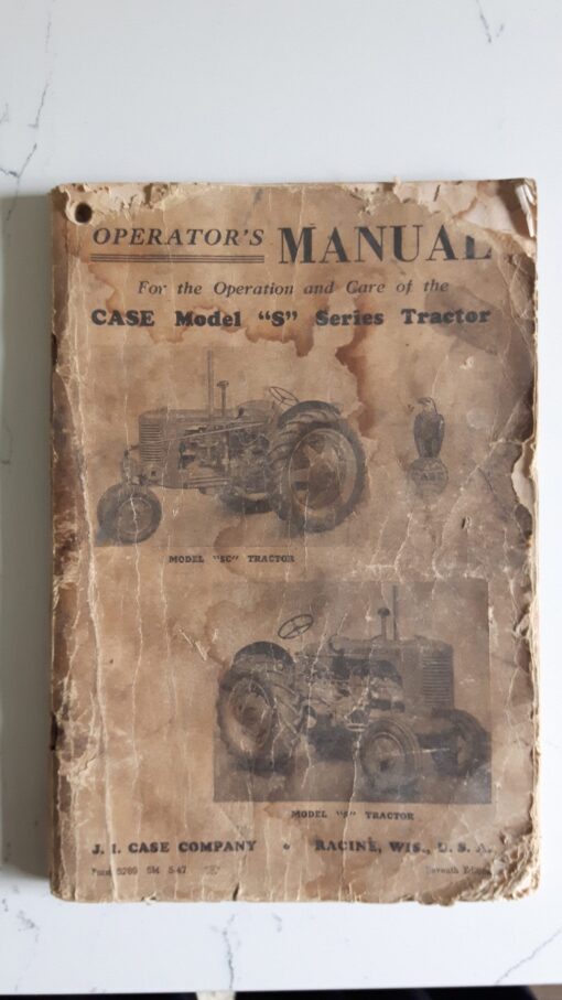 41 - 52 Case "S" Standard Tread Tractor Operator's Manual