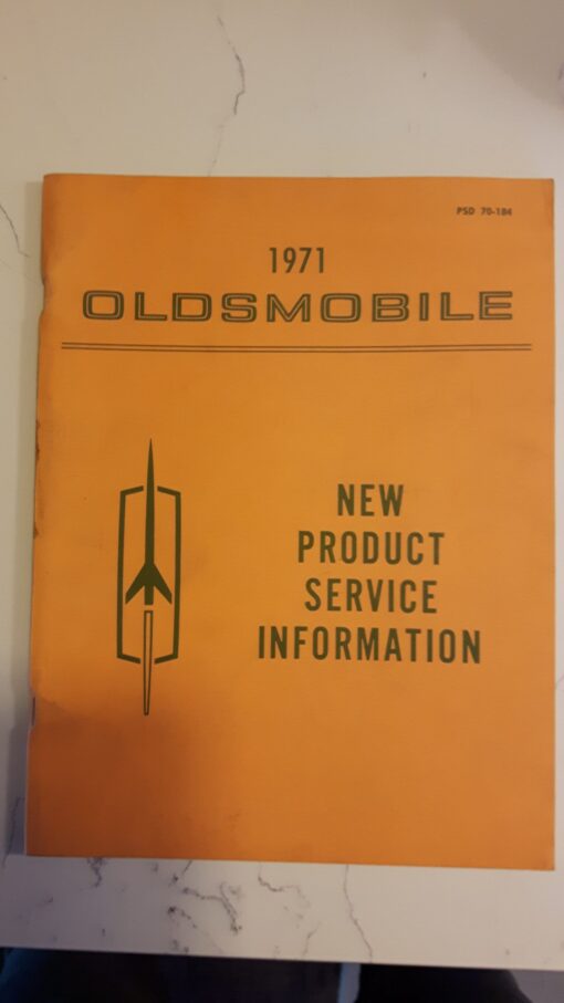 71 Oldsmobile New Product Service Information