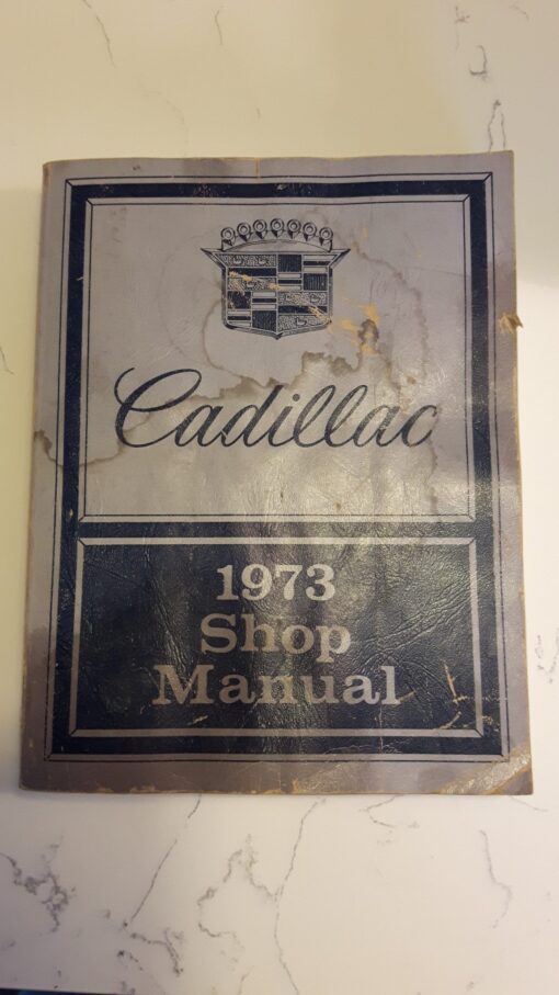 73 Cadillac Shop Manual