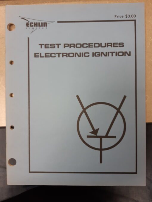 1978 Echlin Electronic Ignition Test Procedures Manual